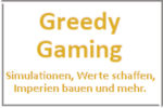 Online Spiele Amberg - Simulationen - Greedy Gaming